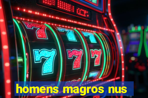 homens magros nus